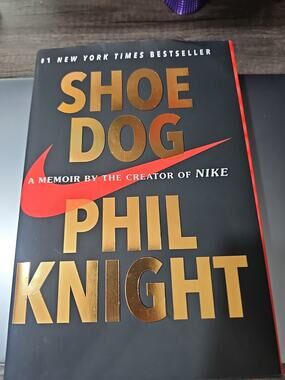 Shoe Dog : A Memoir by the Creator of Nike by Phil Knight (2016, Hardcover)